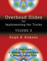 Overhead slides for implementing the tracks by Ralph Kilmann