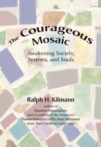 The Courageous Mosaic for Expanding Consciousness
