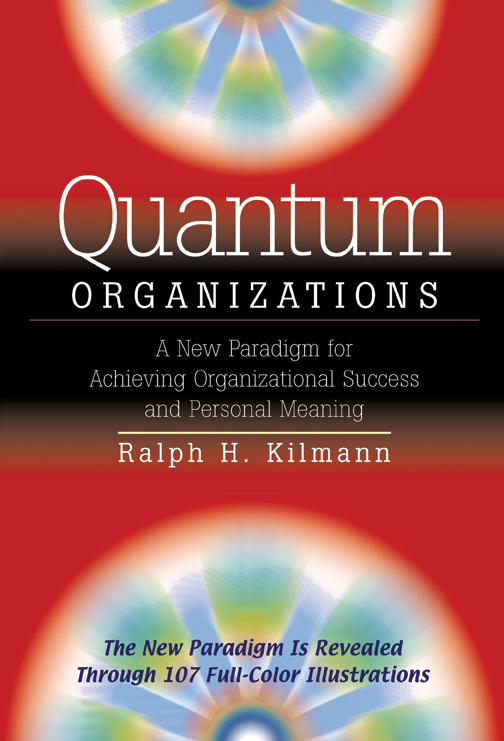 Kilmann's Quantum Organizations