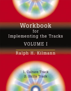 Workbook for Implementing the Tracks: Volume I