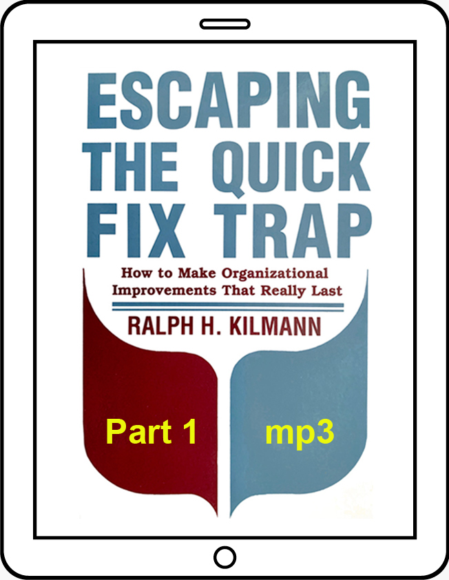 Escaping the Quick Fix Trap | Kilmann Diagnostics | TKI Assessments